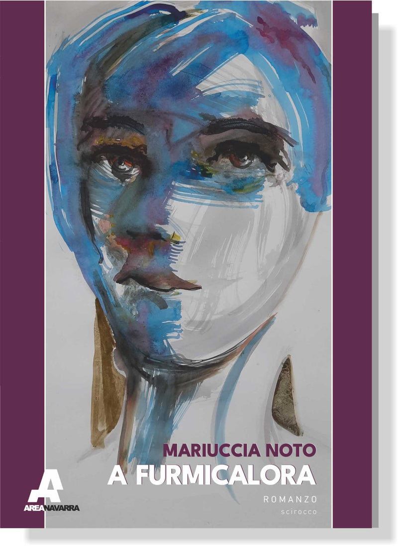A FURMICALORA | Mariuccia Noto