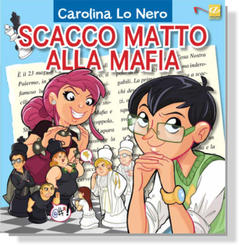 SCACCO MATTO ALLA MAFIA | Carolina Lo Nero