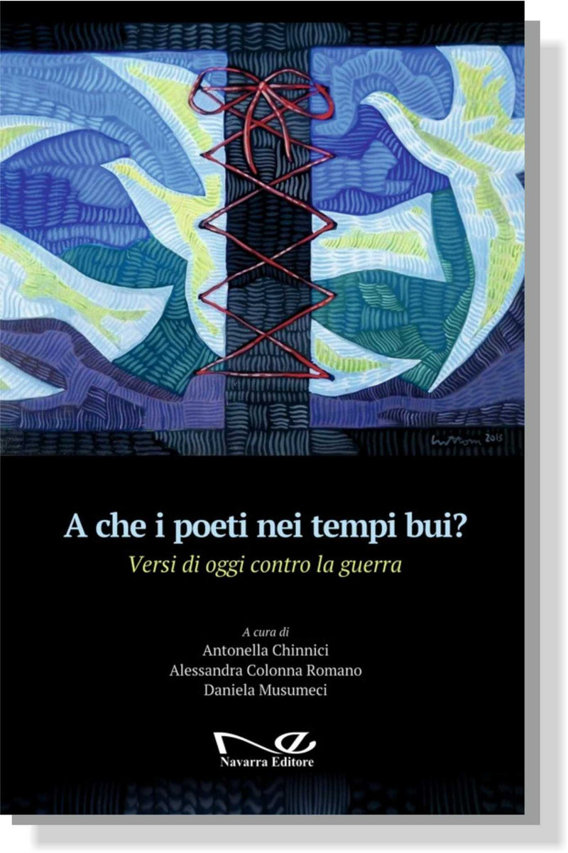 A CHE I POETI NEI TEMPI BUI? | Antonella Chinnici, Alessandra Colonna Romano, Daniela Musumeci