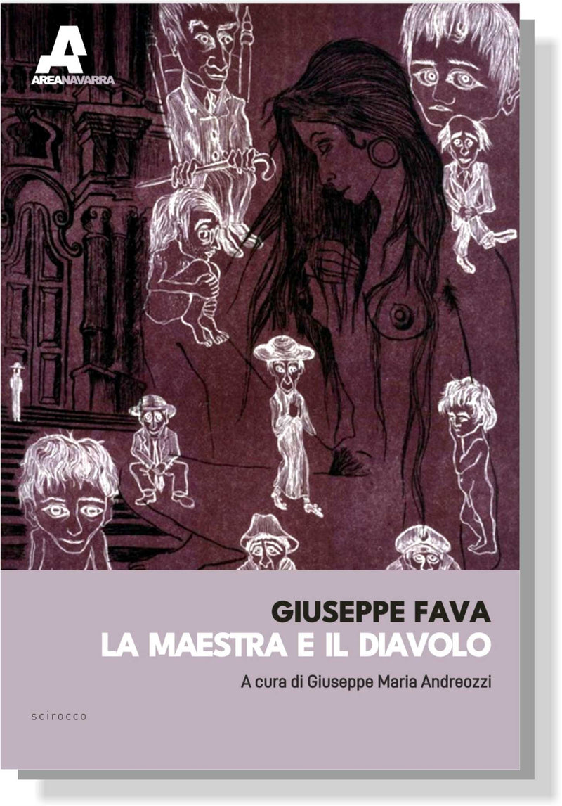 LA MAESTRA E IL DIAVOLO | Giuseppe Fava (a cura di Giuseppe Maria Andreozzi)