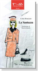 LA SANTUZZA | Cetta Brancato