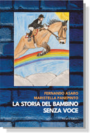 LA STORIA DEL BAMBINO SENZA VOCE | Fernando Asaro, Maristella Panepinto