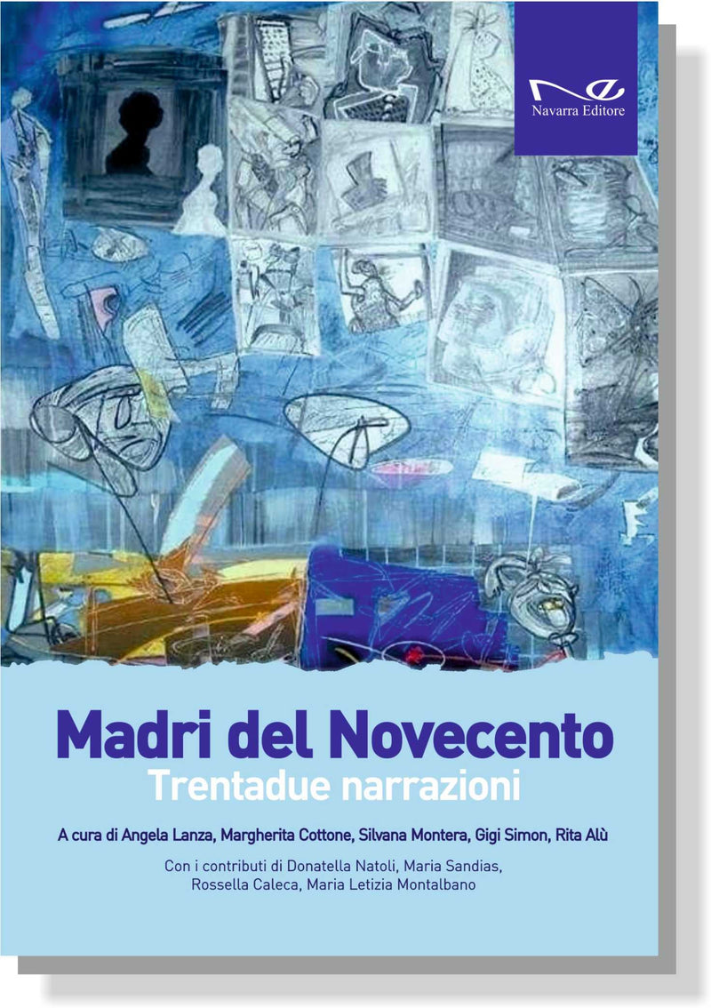 MADRI DEL NOVECENTO. Trentadue narrazioni | Autori vari