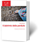 IL LABIRINTO DELLE PERDUTE | Ester Rizzo
