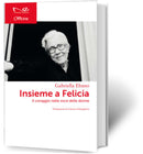 INSIEME A FELICIA Il coraggio nella voce delle donne | Gabriella Ebano