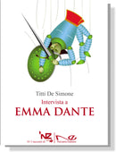 INTERVISTA A EMMA DANTE | Titti De Simone