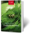 L'OMBRA DI KUKULKAN | Giovanni Di Girolamo