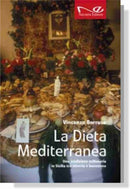LA DIETA MEDITERRANEA  Una tradizione millenaria in Sicilia tra miseria e benessere | Vincenzo Borruso