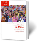 LE MILLE  I primati delle donne | a cura di Ester Rizzo