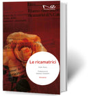 LE RICAMATRICI | Ester Rizzo