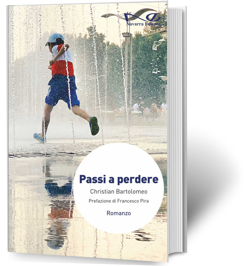 PASSI A PERDERE | Christian Bartolomeo