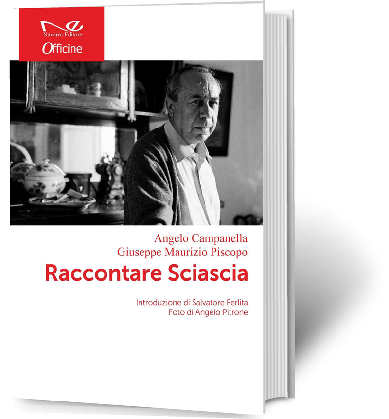 RACCONTARE SCIASCIA | Angelo Campanella, Giuseppe Maurizio Piscopo