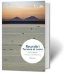 RECORDARI Tornare al cuore | Franco Blandi