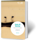 SALE DI SICILIA | Mariacristina Di Giuseppe