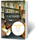 UNA SPREMUTA DI VITE | Paolo Pietrangeli